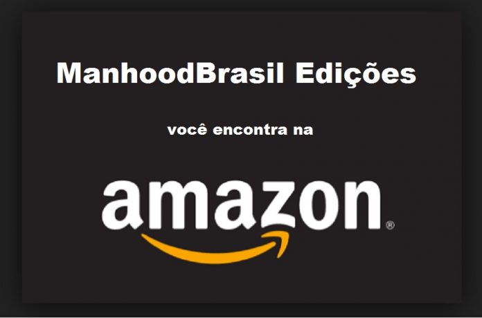 ManhoodBrasil edicoes e amazon