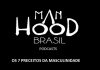 OS 7 PRECEITOS DA MASCULINIDADE – podcast 002