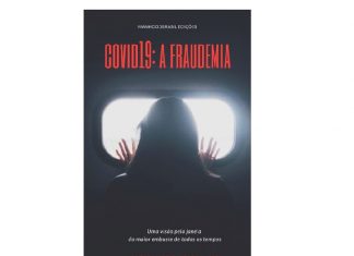 LANÇAMENTO EXCLUSIVO: LIVRO “COVID19 – A FRAUDEMIA”